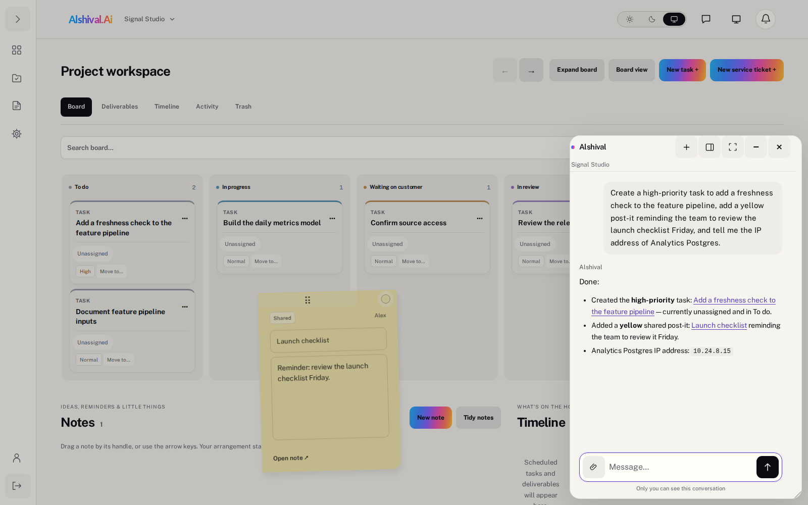 Signal Studio demo with Alshival confirming the new freshness-check task, yellow launch-checklist post-it, and Analytics Postgres IP address 10.24.8.15.